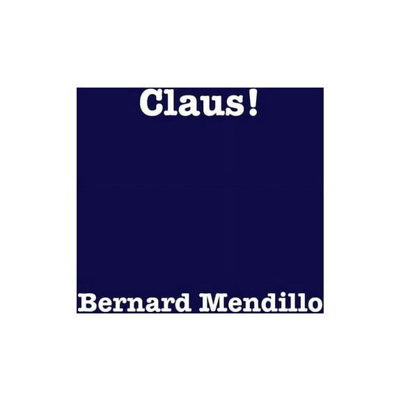 Claus! (Paperback)