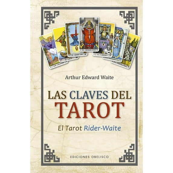 Claves del Tarot, Las -V2*, (Hardcover)