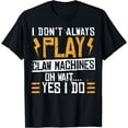 thumbnail image 1 of Claw Machine Lover Gift T-Shirt | Claw Fan Funny Gift Tee T-Shirt, 1 of 3
