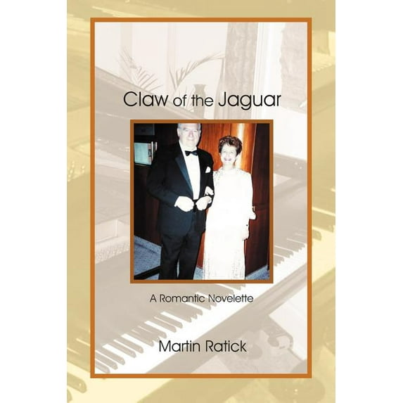 Claw of the Jaguar : A Romantic Novelette