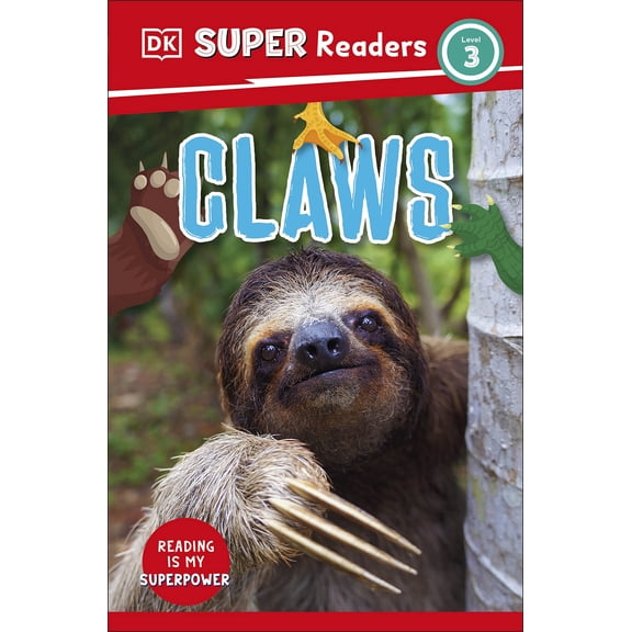 Claws: DK Super Readers Level 3 by DK 2023 Paperback NEW