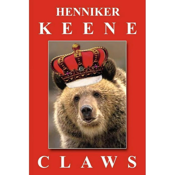 Claws (Paperback) by Henniker Keene