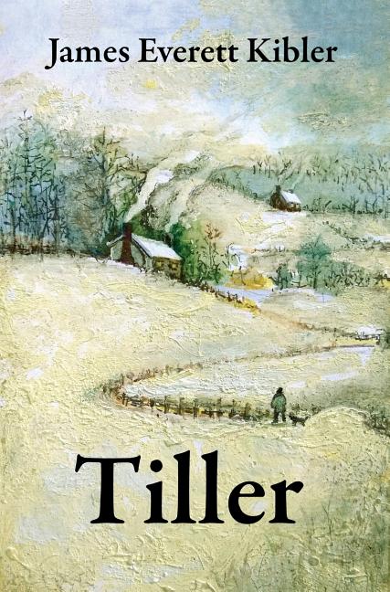 Clay Bank County Tiller, (Hardcover)