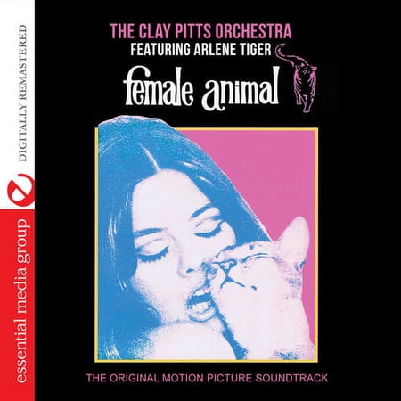 Clay Pitts - Female Animal Soundtrack - Soundtracks - CD