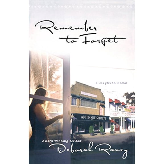 Pre-Owned Clayburn Novel: Remember to Forget (Paperback)