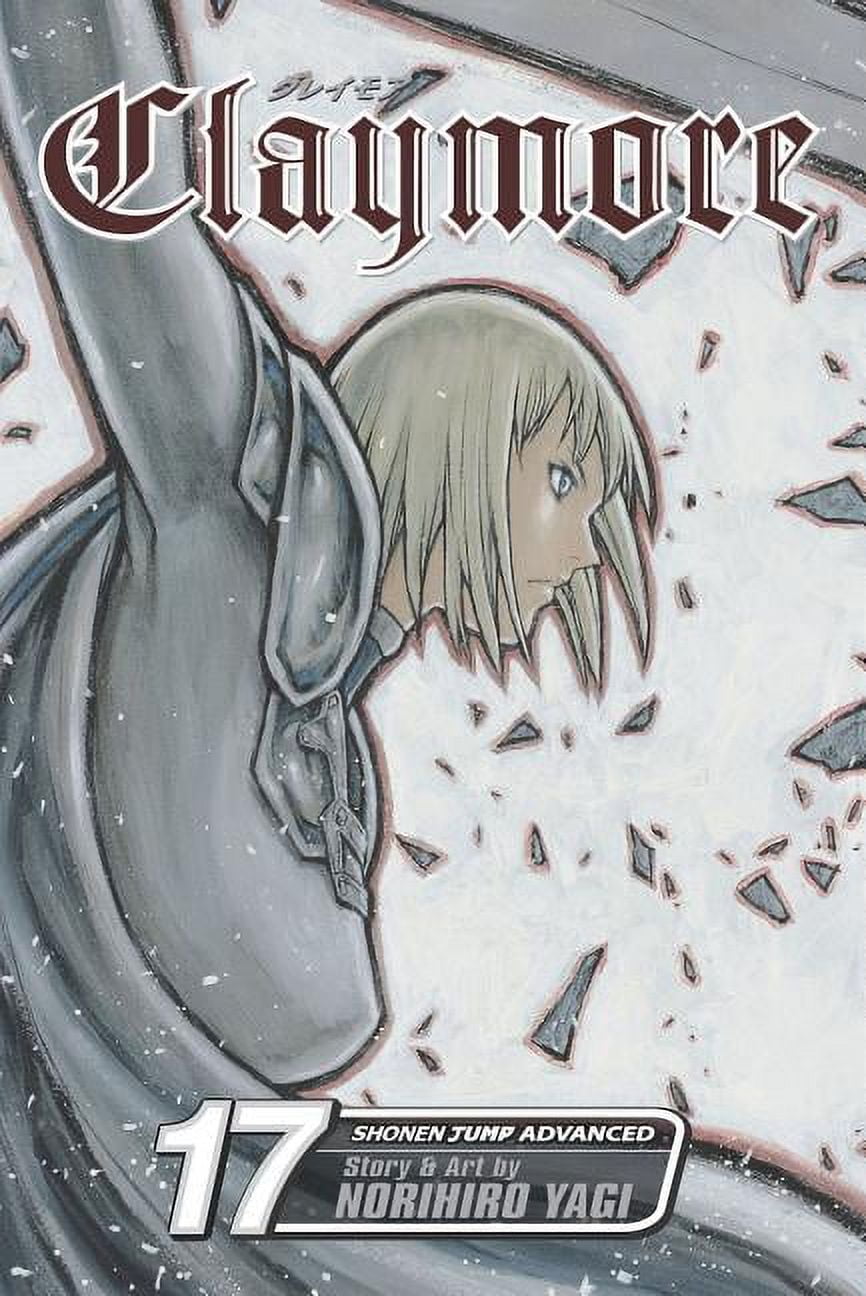 Claymore Claymore, Vol. 17: The Claws of Memory, Book 17
