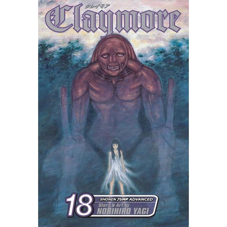 Claymore: Claymore, Vol. 18 (Series #18) (Paperback) - Walmart.com