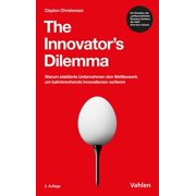 Clayton M. Chri The Innovators Dilemma Warum etablierte Unternehmen den Wettbewer Paperback