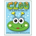 thumbnail image 1 of Clea the Clever Caterpillar, (Hardcover), 1 of 1