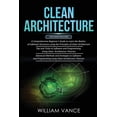 thumbnail image 1 of Clean Architecture: 3 Books in 1 - Beginner's Guide to Learn Software Structures +Tips and Tricks to Software Programmin, (Paperback), 1 of 1