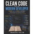 thumbnail image 1 of Clean Code for the Modern Developer: JavaScript, Python, Go, and Beyond - Writing Software That Scales and Survives, (Paperback), 1 of 1