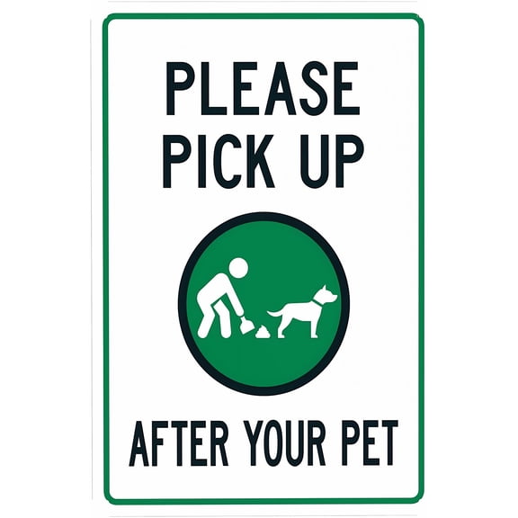 Clean Up After Your Dog Please Pick Up Pet Sign 8"x12" - Clean Up Dog Poop Security Metal for Dog Park Residential Street Community Green Space Home Business Wall