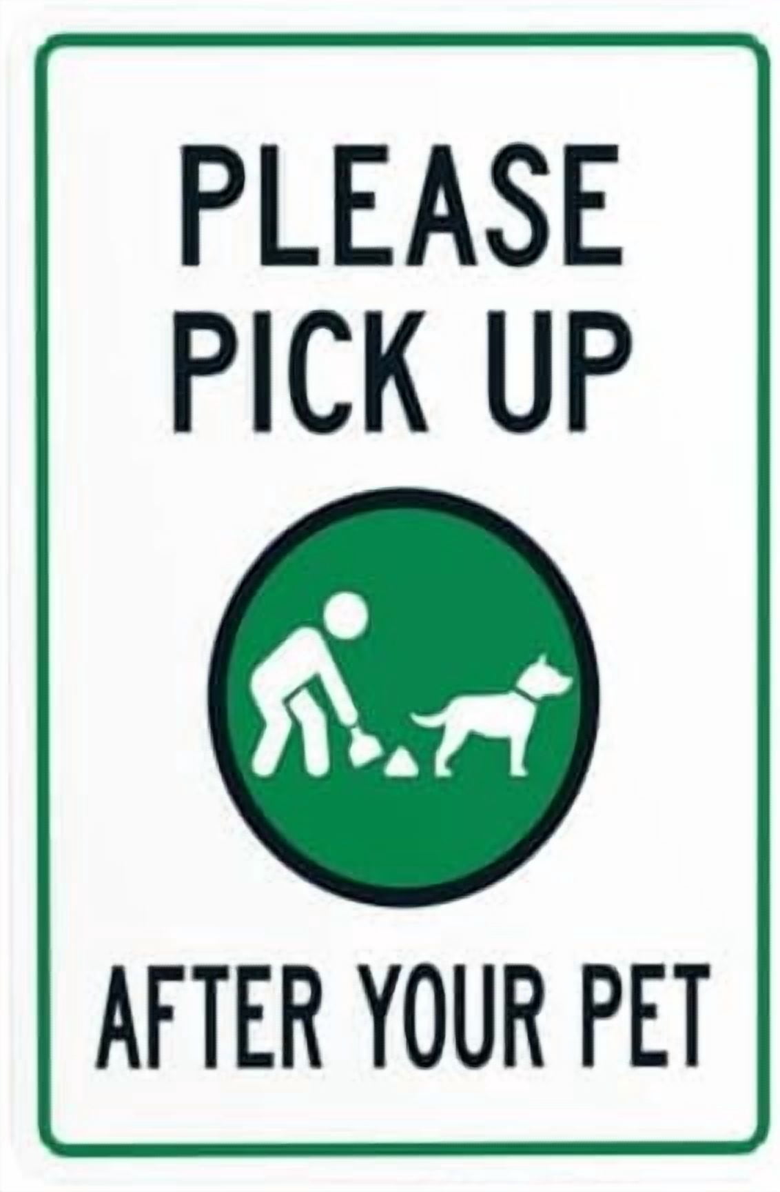 Obey The Law Pick Up After Your Pet Fine Up To $250 In Red Warning