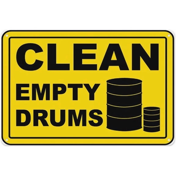 Clean Empty Drums Sign 8"x12", Aluminum Tin Warning Signs for Home Outdoor Garden, High Visibility Waste Sign for Storage