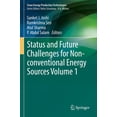 thumbnail image 1 of Clean Energy Production Technologies Status and Future Challenges for Non-Conventional Energy Sources Volume 1, (Paperback), 1 of 1