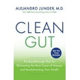 thumbnail image 1 of Pre-Owned Clean Gut: The Breakthrough Plan for Eliminating the Root Cause of Disease and Revolutionizing Your Health (Paperback) 006207587X 9780062075871, 1 of 1