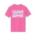 thumbnail image 1 of Clean Hands Matter Short Sleeve Neon T-Shirt, 1 of 1