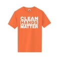 thumbnail image 1 of Clean Hands Matter Short Sleeve Neon T-Shirt, 1 of 1