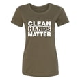 thumbnail image 1 of Clean Hands Matter Womens crewneck tee, 1 of 2