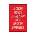 thumbnail image 1 of A Clean House Is The Aluminum Sign | Indoor/Outdoor | Funny Home Décor for Garages, Living Rooms, Bedroom, Offices | SignMission Gift Funny Techology Sign Wall Plaque Decoration, 1 of 4