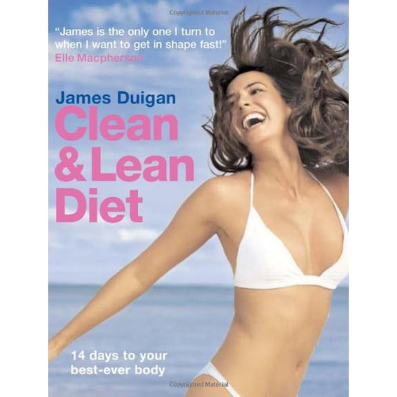 Pre-Owned Clean and Lean Diet: 14 Days to Your Best-Ever Body (Paperback) 1906868387 9781906868383
