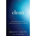 thumbnail image 1 of Pre-Owned Clean: Overcoming Addiction and Ending America's Greatest Tragedy (Hardcover) 054784865X 9780547848655, 1 of 1