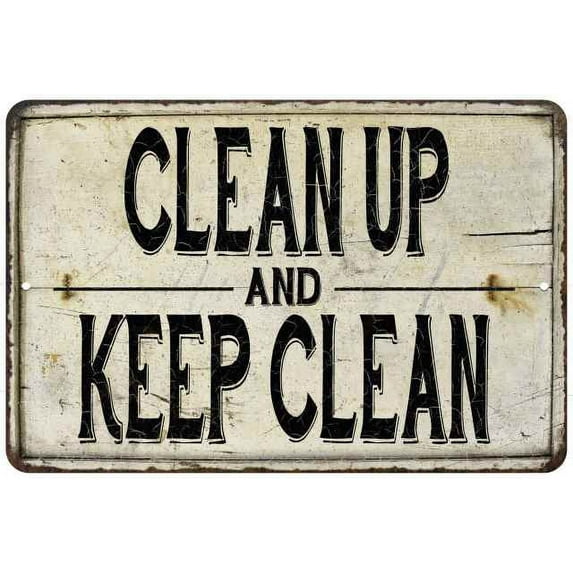 Clean Up Keep Clean Vintage Look Chic 16 x 24 Matte Finish Metal 116240020129