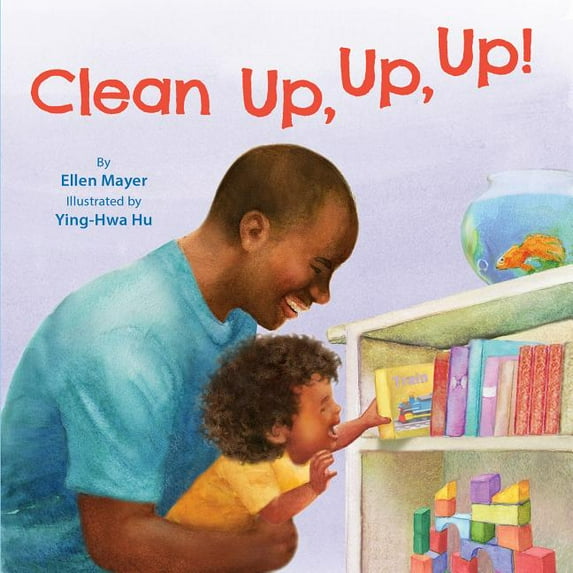 Clean Up, Up, Up! (Board Book)