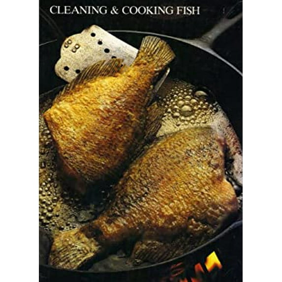 Pre-Owned Cleaning, Cooking & Preserving Fish (Hardcover) 0307466310 9780307466310