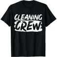 thumbnail image 1 of Cleaning Crew Janitor Custodian T-Shirt, 1 of 3