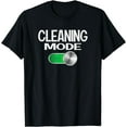 thumbnail image 1 of Cleaning Lady Cleaning Mode On Housekeeper T-Shirt, 1 of 3