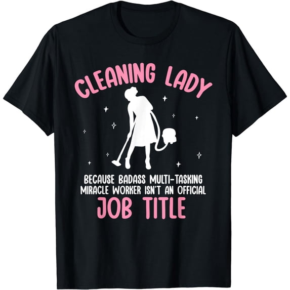 Cleaning Lady Housekeeping Housekeeper T-Shirt