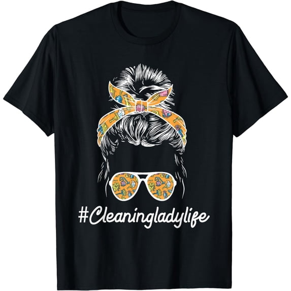 Cleaning Lady Life - Housekeeper Houseworker Housemaid T-Shirt