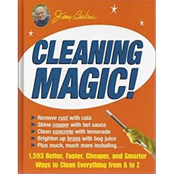 Pre-Owned Jerry Baker's Cleaning Magic (Hardcover) 0922433941 9780922433940