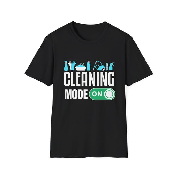 Cleaning Mode On Housekeeper Expert Cleaner Housekeeping T-Shirt