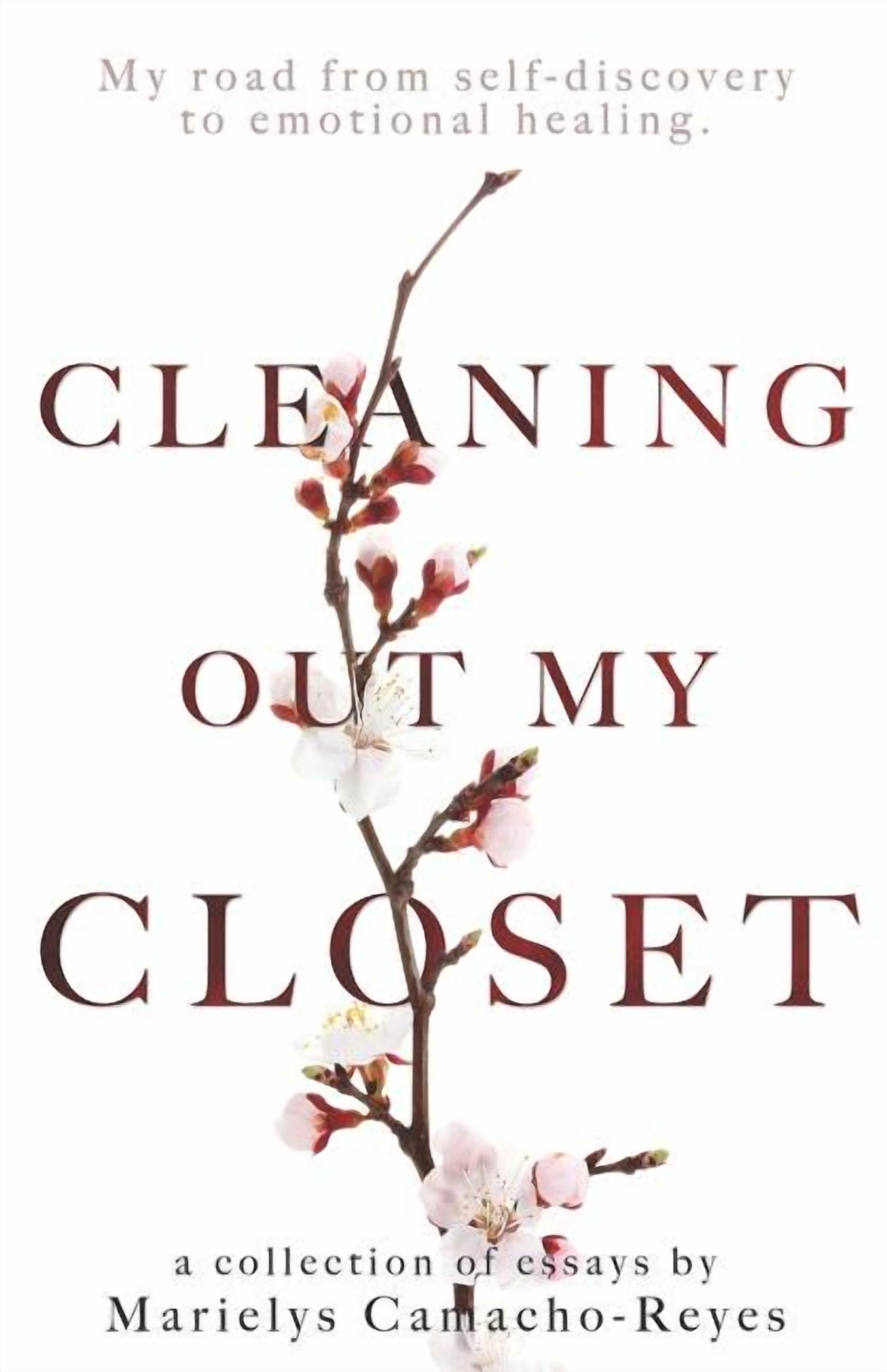 Cleaning Out My Closet: My Road from Self-Discovery to Emotional