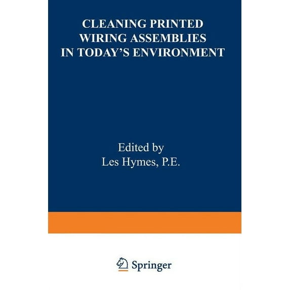 Cleaning Printed Wiring Assemblies in Today's Environment, (Paperback)