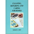 thumbnail image 1 of Pre-Owned Cleaning, Repairing and Caring for Books: A Practical Manual (Hardcover) 1872699022 9781872699028, 1 of 1