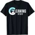thumbnail image 1 of Cleaning Staff Housekeeping Cleaners Janitor Cleaning Crew T-Shirt, 1 of 6