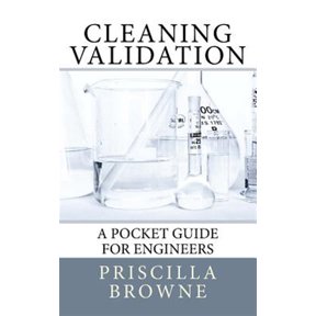 Pre-Owned Cleaning Validation: A Pocket Guide for Engineers (Paperback)