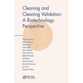 Cleaning and Cleaning Validation: A Biotechnology Perspective, (Hardcover)