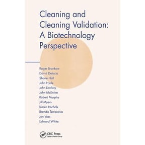 Pre-Owned Cleaning and Cleaning Validation: A Biotechnology Perspective (Hardcover) 0939459507 9780939459506