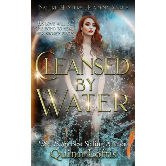 Cleansed by Water: The Nature Hunters Academy Series, Book 3