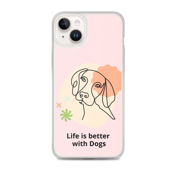 Clear Case for iPhone® Life Is Better With Dogs Pink Phone Cover (iPhone 14 Plus)