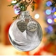 thumbnail image 1 of Clear Christmas Memorial Ornament Feather Ball, A Piece of My Heart is in Heaven, Christmas Tree Memorial Hanging Pendant Gift, 1 of 8