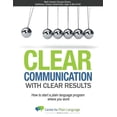 thumbnail image 1 of Clear Communications with Clear Results: How to Start a Plain Language Program Where You Work, (Paperback), 1 of 1