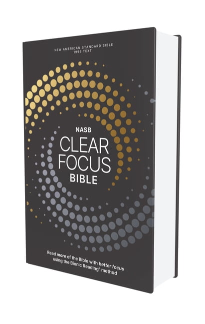 Clear Focus Nasb, Clear Focus Bible, Hardcover, Charcoal/Gold: Read ...