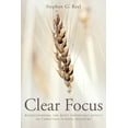 thumbnail image 1 of Clear Focus: Rediscovering the Most Important Aspect of Christian School Ministry (Paperback), 1 of 2