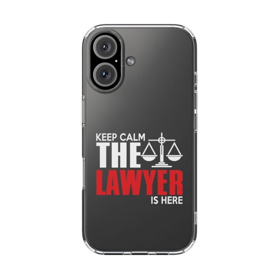 DistinctInk Clear Hybrid Case for Apple iPhone 16 Plus (6.7" Screen) - Keep Calm The Lawyer Is Here - Shockproof Protection