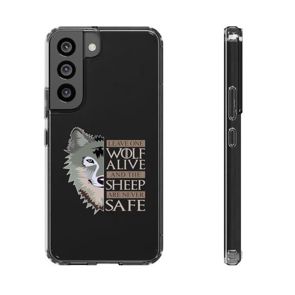 DistinctInk Clear Hybrid Case for Samsung Galaxy S22 (6.1" Screen) - One Wolf Alive, Sheep Never Safe - Raised Bezel Screen Guard